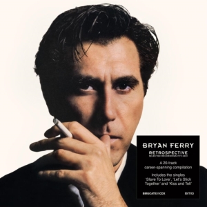 Bryan Ferry - Retrospective: Selected Recordings 1973-2023 (LP) ryhmässä ME SUOSITTELEMME / Perjantain julkaisut /  @ Bengans Skivbutik AB (5562400)
