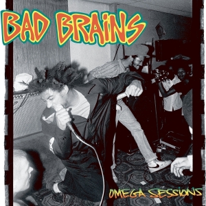 Bad Brains - Omega Sessions ryhmässä VINYYLI / Punk,Reggae @ Bengans Skivbutik AB (5562555)