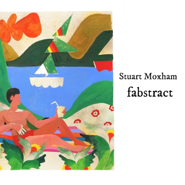 Moxham Stuart - Fabstract ryhmässä CD @ Bengans Skivbutik AB (5562655)