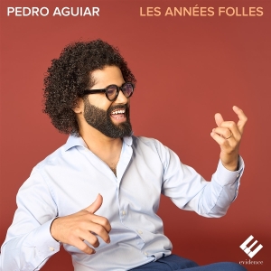 Pedro Aguiar - Les Années Folles ryhmässä Övrigt /  @ Bengans Skivbutik AB (5562916)