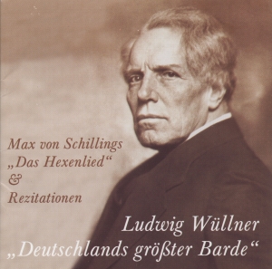 Schillings/Schiller/Shakespeare/Goe - Ludwig Wüllner - Deutschlands Größt ryhmässä CD @ Bengans Skivbutik AB (5562999)