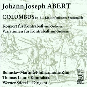 Johann Joseph Albert - Johann Joseph Abert - Columbus Op. ryhmässä CD @ Bengans Skivbutik AB (5563012)