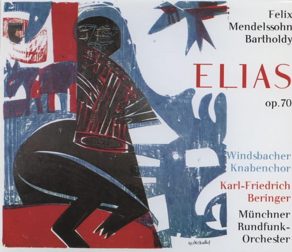 Mendelssohn Felix - Felix Mendelssohn Bartholdy - Elija ryhmässä CD / Myydyimmät @ Bengans Skivbutik AB (5563066)