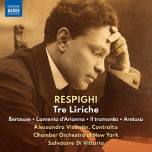 Alessandra Visentin Chamber Orches - Respighi: Tre Liriche ryhmässä ME SUOSITTELEMME / Perjantain julkaisut /  @ Bengans Skivbutik AB (5563080)