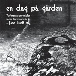 Lindh Björn J:Son - En Dag På Gården ryhmässä CD @ Bengans Skivbutik AB (556317)
