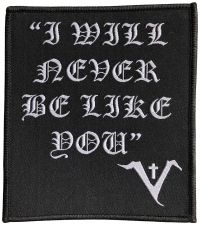 Saint Vitus - Patch I Will Never Be Like You   (1 ryhmässä MERCHANDISE / Kangasmerkki / Heavy Metal @ Bengans Skivbutik AB (5563249)