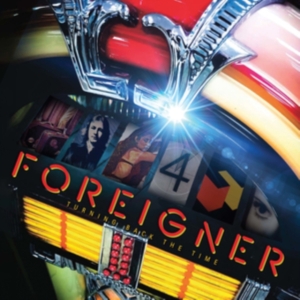 Foreigner - Turning Back The Time ryhmässä ME SUOSITTELEMME / Perjantain julkaisut / Fredag den 4:e oktober 2024 @ Bengans Skivbutik AB (5563253)