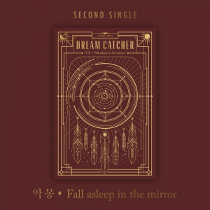 Dreamcatcher - 2nd Album Fall asleep in the mirror ryhmässä CD @ Bengans Skivbutik AB (5563282)