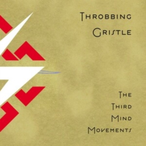 Throbbing Gristle - The Third Mind Movements ryhmässä VINYYLI @ Bengans Skivbutik AB (5563607)