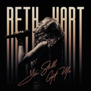 Hart Beth - You Still Got Me ryhmässä ME SUOSITTELEMME / Perjantain julkaisut /  @ Bengans Skivbutik AB (5563609)