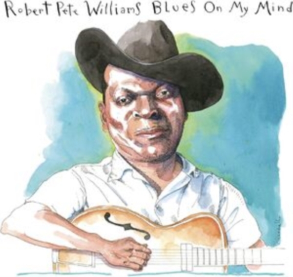 Williams Robert Pete - Blues On My Mind ryhmässä Musiikki / Dual Disc / Blues @ Bengans Skivbutik AB (5563674)