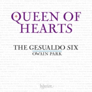 The Gesualdo Six Owain Park - Queen Of Hearts ryhmässä CD / Klassiskt @ Bengans Skivbutik AB (5563947)