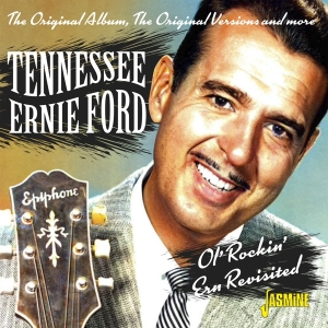 Tennessee Ernie Ford - Ol' Rockin' Ern Revisited ryhmässä ME SUOSITTELEMME / Perjantain julkaisut / Fredag den 13:e september 2024 @ Bengans Skivbutik AB (5564053)