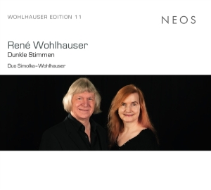 Duo Simolka-Wohlhauser - Rene Wohlhauser: Dunkle Stimmen ryhmässä CD @ Bengans Skivbutik AB (5564126)