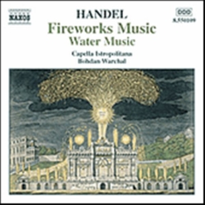 Handel George Frideric - Firework Music Water Music ryhmässä CD @ Bengans Skivbutik AB (556421)