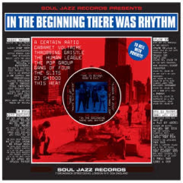 Soul Jazz Records Presents - In The Beginning There Was Rhythm ryhmässä VINYYLI / Myydyimmät @ Bengans Skivbutik AB (5564357)