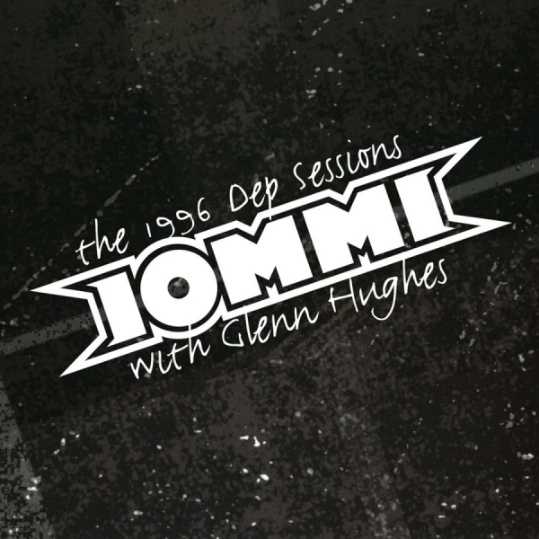 Tony Iommiglenn Hughes - The 1996 Dep Sessions (Vinyl) ryhmässä ME SUOSITTELEMME / Perjantain julkaisut / Fredag den 4:e oktober 2024 @ Bengans Skivbutik AB (5564467)