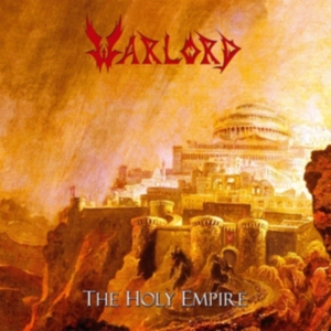 Warlord - Holy Empire (Slipcase) ryhmässä CD @ Bengans Skivbutik AB (5564604)