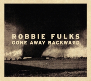 Fulks Robbie - Gone Away Backward (Red Vinyl) ryhmässä ME SUOSITTELEMME / Perjantain julkaisut / Fredag den 18:e oktober 2024 @ Bengans Skivbutik AB (5564658)