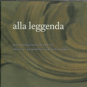 Börjesson Jan H - Alla Leggenda ryhmässä CD @ Bengans Skivbutik AB (556474)