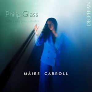 Máire Carroll - Glass: Complete Piano Etudes ryhmässä CD / Klassiskt @ Bengans Skivbutik AB (5564877)