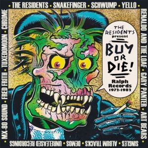 Various Artists - The Residents Present Buy Or Die! R ryhmässä CD @ Bengans Skivbutik AB (5565057)