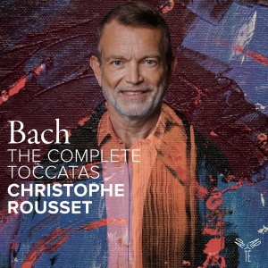 Christophe Rousset - Bach: The Complete Toccatas ryhmässä CD @ Bengans Skivbutik AB (5565184)