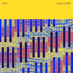 Ezra - Earth To Ezra ryhmässä CD @ Bengans Skivbutik AB (5565201)