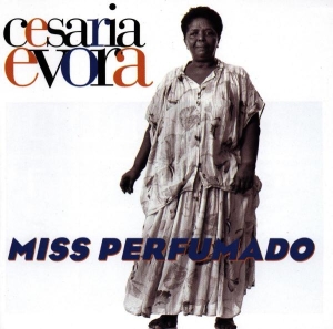 Evora Cesária - Miss Perfumado ryhmässä Övrigt /  @ Bengans Skivbutik AB (556524)