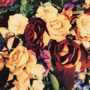 Dave Stewart And The Spiritual Cowboys - Honest ryhmässä ME SUOSITTELEMME / Perjantain julkaisut / Fredag den 18:e oktober 2024 @ Bengans Skivbutik AB (5565324)