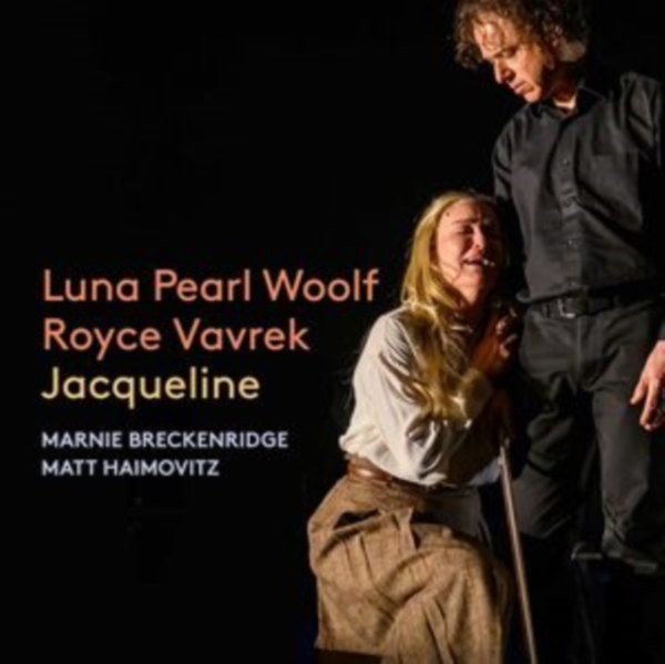 Marnie Breckenridge Matt Haimovitz - Luna Pearl Woolf: Jacqueline ryhmässä CD / Klassiskt @ Bengans Skivbutik AB (5565367)