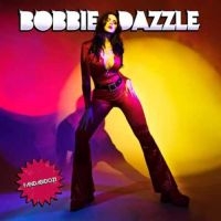 Bobbie Dazzle - Fandabidozi (Vinyl Lp) ryhmässä VINYYLI @ Bengans Skivbutik AB (5565390)