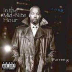 Warren G - In The Midnite Hour ryhmässä ME SUOSITTELEMME / Perjantain julkaisut / Fredag den 11:e oktober 2024 @ Bengans Skivbutik AB (5565395)
