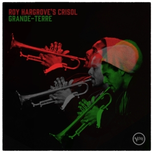 Roy Hargrove - Grande-Terre ryhmässä Övrigt /  @ Bengans Skivbutik AB (5565413)