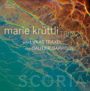 Marie Krüttli Trio - Scoria ryhmässä CD @ Bengans Skivbutik AB (5565448)