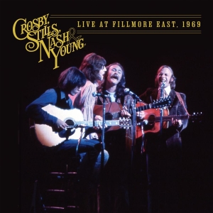 Crosby Stills Nash & Young - Live At Fillmore East, 1969 ryhmässä ME SUOSITTELEMME / Perjantain julkaisut / @ Bengans Skivbutik AB (5565468)