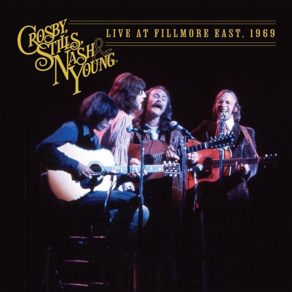 Crosby, Stills, Nash & Young - Live At Fillmore East, 1969 ryhmässä VINYYLI / Pop-Rock @ Bengans Skivbutik AB (5565468)