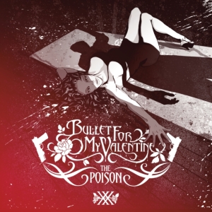 Bullet For My Valentine - The Poison (20Th Anniversary) ryhmässä ME SUOSITTELEMME / Perjantain julkaisut / Perjantai 29 marraskuuta 2024 @ Bengans Skivbutik AB (5565641)