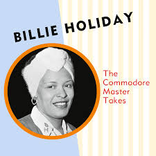 Billie Holiday - The Commodore Master Takes ryhmässä VINYYLI @ Bengans Skivbutik AB (5565660)