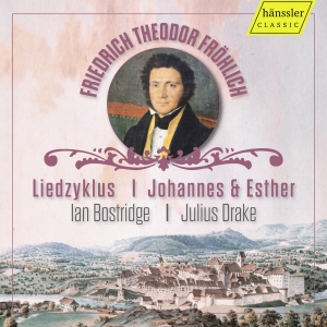 Ian Bostridge Julius Drake - F.T. Fröhlich: Johannes & Esther - ryhmässä CD @ Bengans Skivbutik AB (5565717)