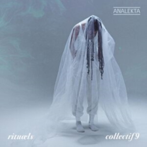 Collectif9 - Rituaels ryhmässä ME SUOSITTELEMME / Perjantain julkaisut / Perjantai 1 marraskuuta 2024 @ Bengans Skivbutik AB (5565745)