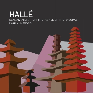 Hallé Orchestra Kahchun Wong - Britten: The Prince Of The Pagodas ryhmässä CD @ Bengans Skivbutik AB (5565749)