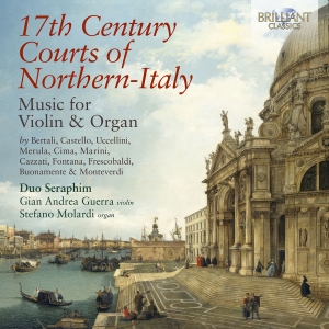 Duo Seraphim - 17Th Century Courts Of Northern-Ita ryhmässä CD @ Bengans Skivbutik AB (5565759)
