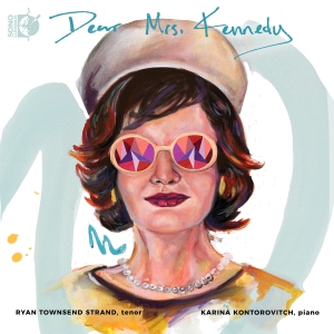 Ryan Townsend-Strand Karina Kontor - Dear Mrs. Kennedy ryhmässä CD @ Bengans Skivbutik AB (5565916)