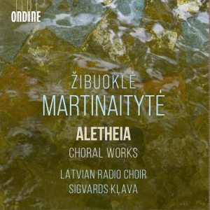 Latvian Radio Choir Sigvards Klava - Zibuokle Martinaityte: Aletheia - C ryhmässä CD @ Bengans Skivbutik AB (5565933)