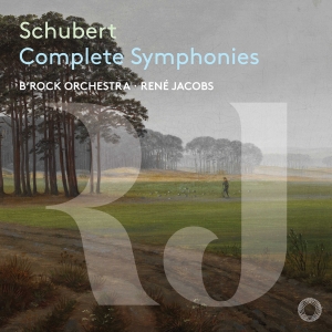 B'rock Orchestra Rene Jacobs - Schubert: Complete Symphonies ryhmässä CD @ Bengans Skivbutik AB (5565951)