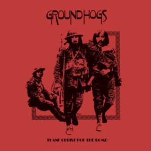Groundhogs The - Thank Christ For The Bomb (Gold Vin ryhmässä VINYYLI @ Bengans Skivbutik AB (5565970)