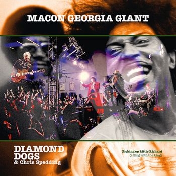 Diamond Dogs & Spedding Chris - Macon Georgia Giant ryhmässä CD / Myydyimmät @ Bengans Skivbutik AB (5566000)