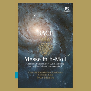 Chor Des Bayerischen Rundfunks Con - J. S. Bach: Messe In H-Moll ryhmässä DVD & BLU-RAY @ Bengans Skivbutik AB (5566201)