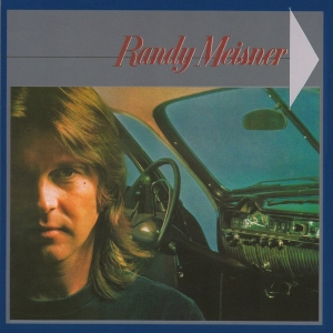 Randy Meisner - Randy Meisner ryhmässä Övrigt /  @ Bengans Skivbutik AB (5566350)